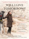 Will I Live Tomorrow? (eBook): The Making of The Black Tulip